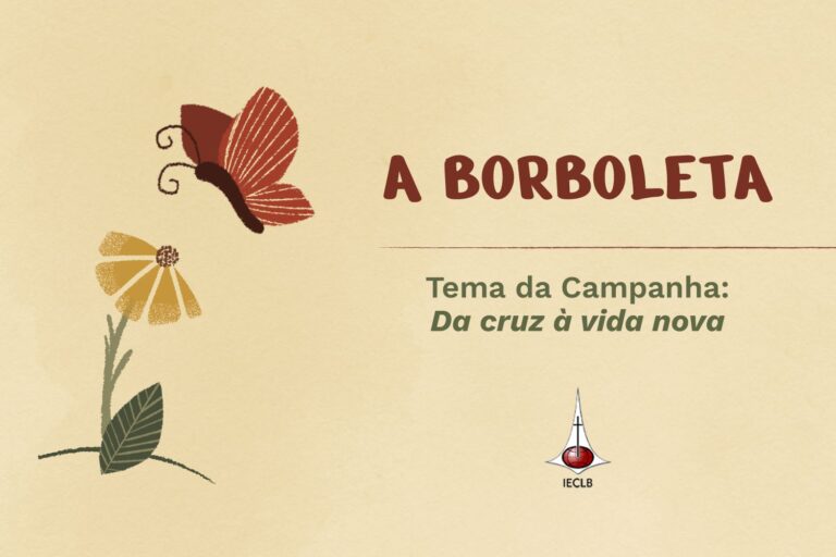 Meditações Quaresma e Páscoa - Borboleta