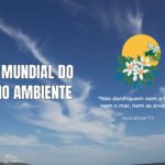 Dia Mundial do Meio Ambiente