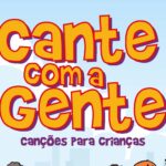 CANTE COM A GENTE - atividades pedagogicas