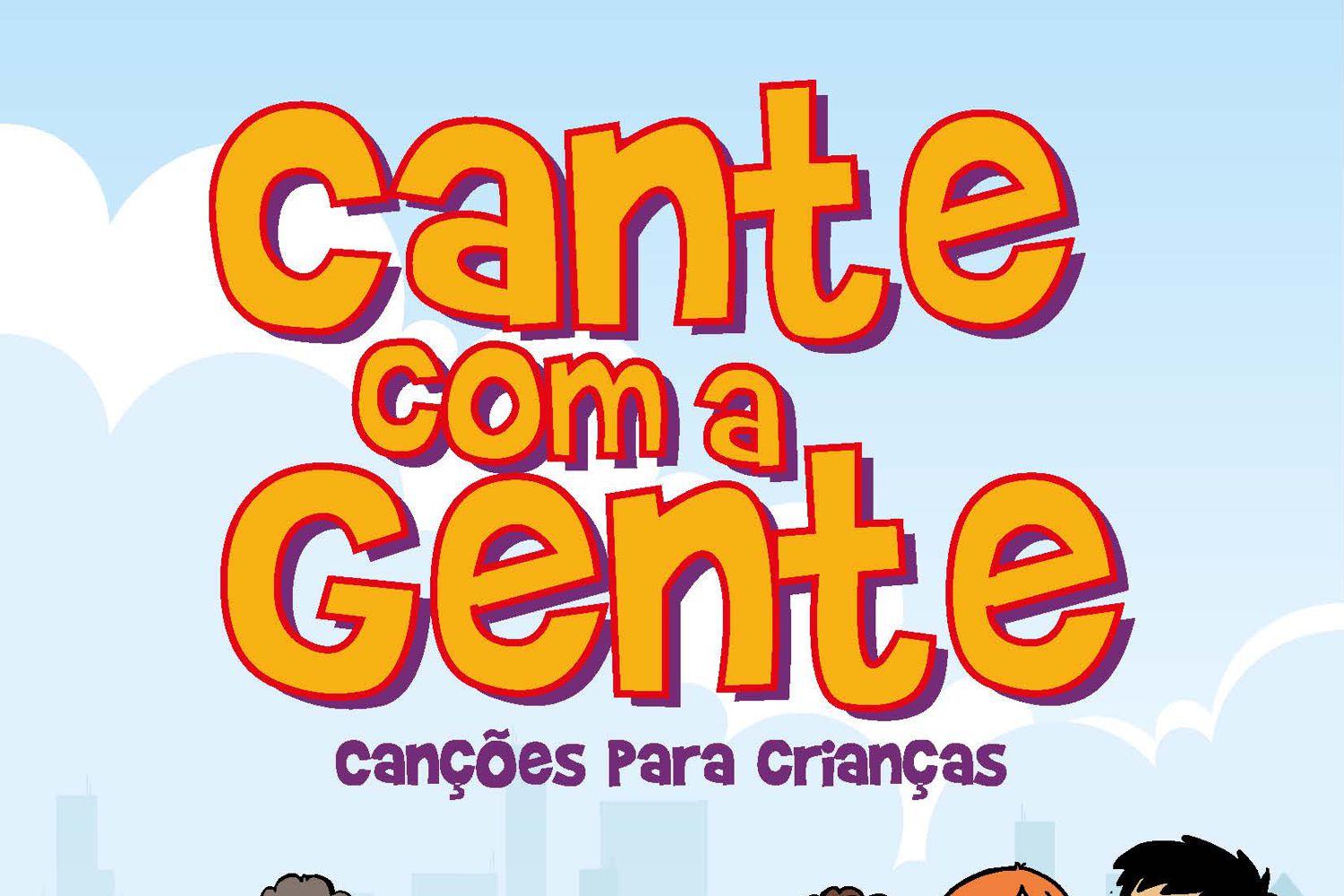 CANTE COM A GENTE - atividades pedagogicas