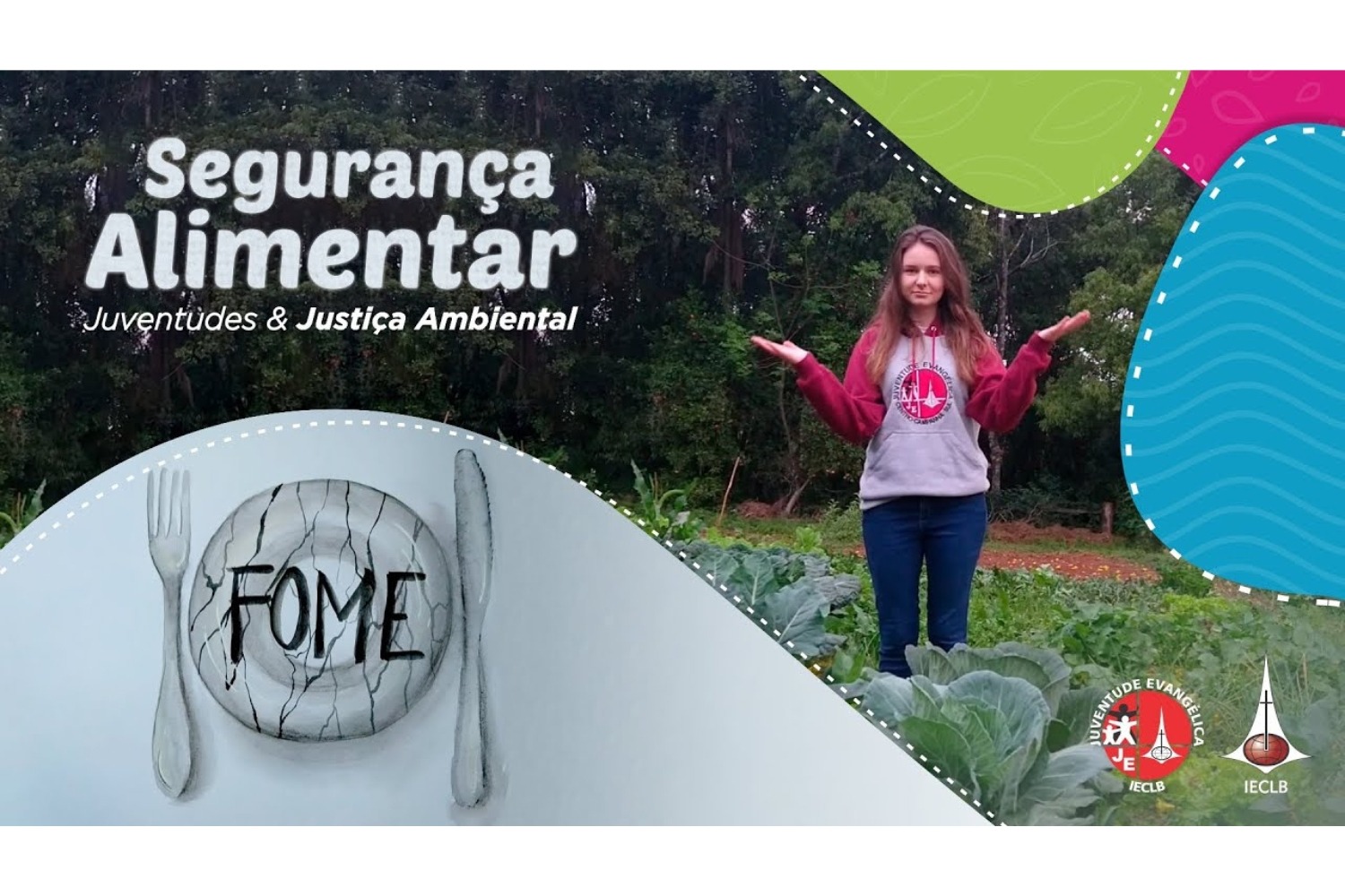 Segurança Alimentar - Juventudes & Justiça Ambiental | JE IECLB