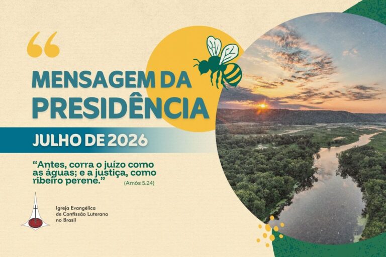 Mensagens da Presidência - Julho 2026