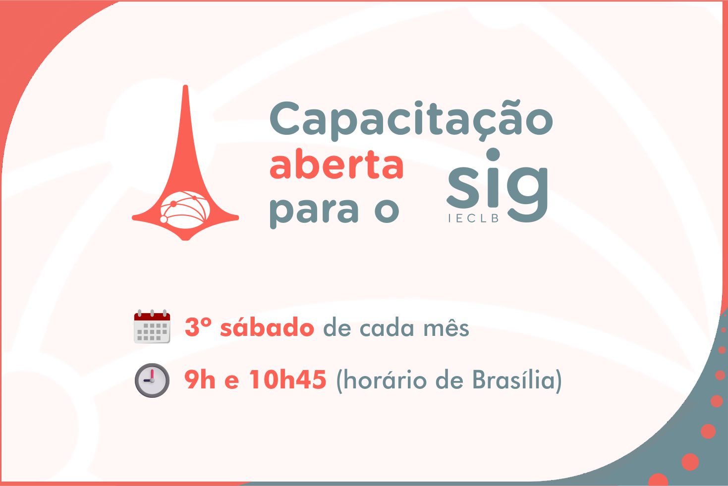 Capacitação aberta para o SIG