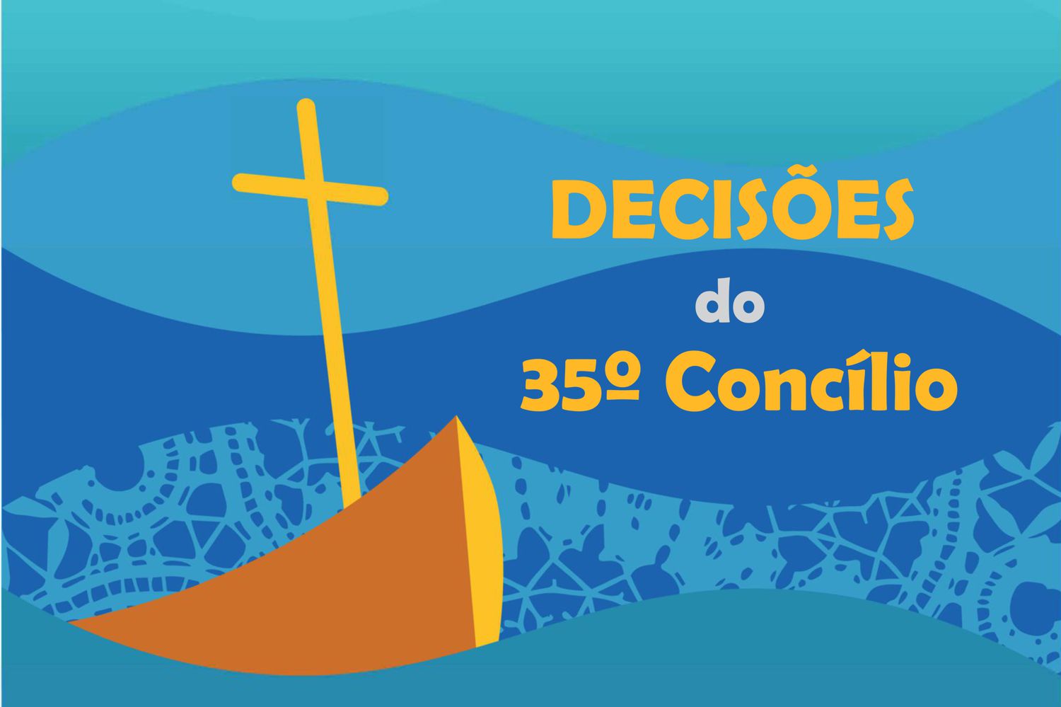 Decisões do 35 Concílio