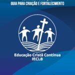 GUIA CRIAÇÃO CONSELHOS SINODAIS ECC