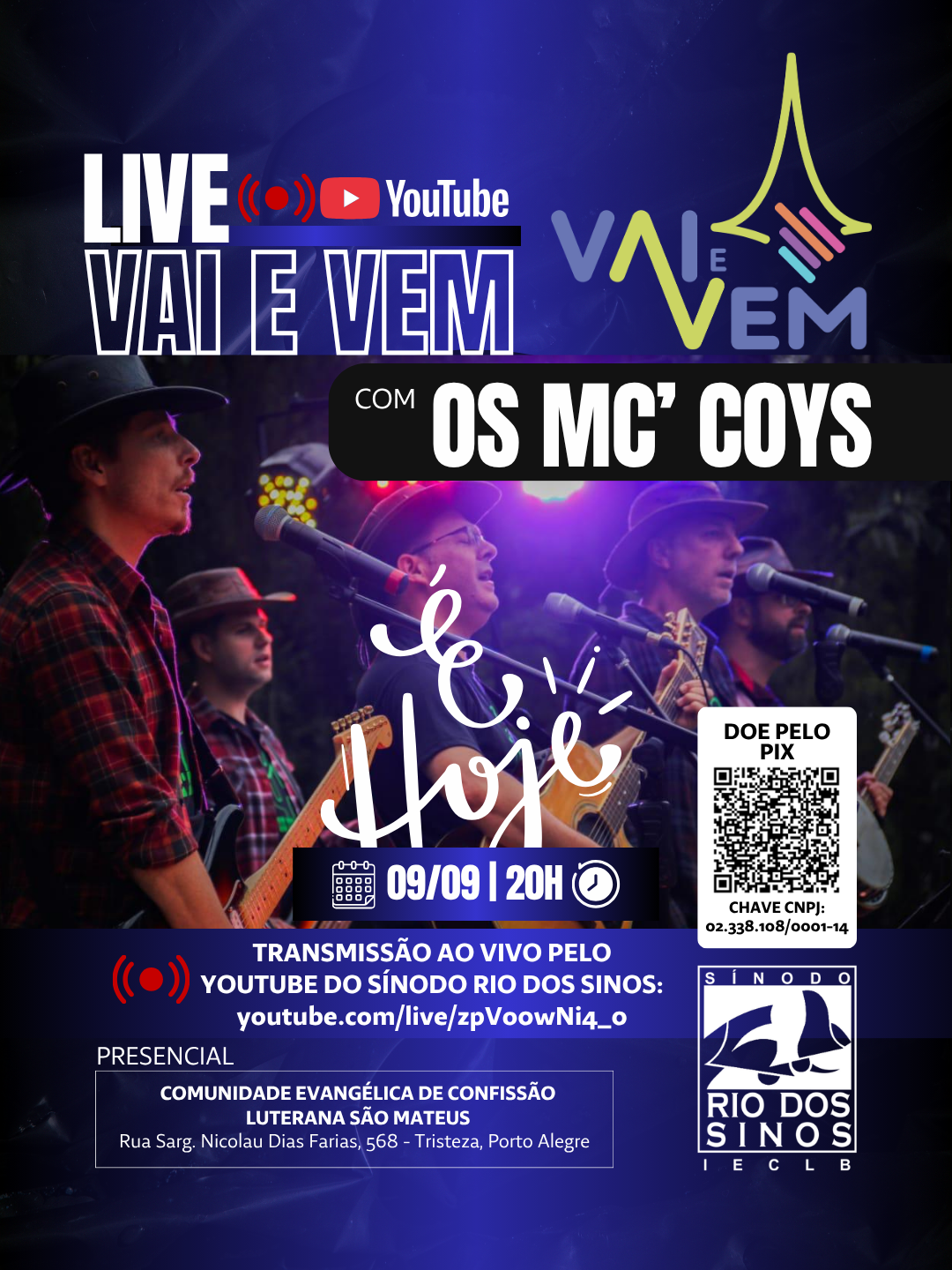 live da Vai e Vem