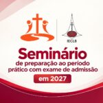 Seminário de Preparação período prático - 2027