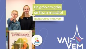 De grão em grão a missão acontece - vai e vem 2025
