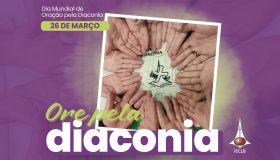 Oração pela Diaconia - 26 de março. O dia 26 de cada mês é o Dia Mundial de Oração pela Diaconia, data oficializada pela Diaconia Mundial.