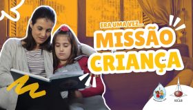 Era uma vez missão criança