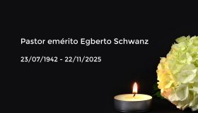 Falecimento Pastor Egberto Schwanz