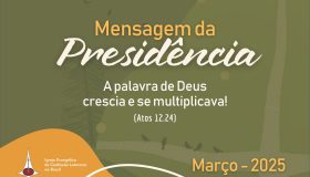 Mensagem da Presidência Março 2025
