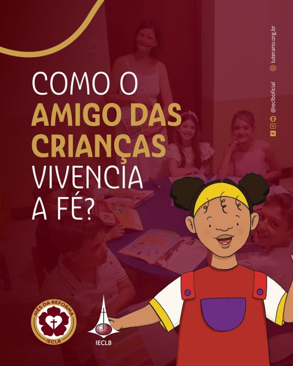 O Amigo das Crianças - Reforma 2026