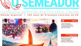 O Semeador - edição 180 anos presença luterana no ES
