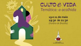 Oficina Culto e Vida - acolhida