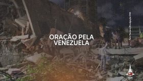 Oração pela Venezuela - terremotos