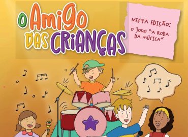 A música na vida da gente - amigo das crianças 119