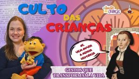 Culto das Crianças - Gestos que transformam a vida